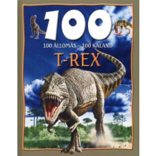  100 állomás-100 kaland - T-rex természet- és alkalmazott tudomány