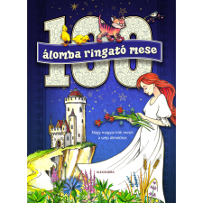  100 álomba ringató mese gyermek- és ifjúsági könyv