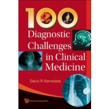 100 Diagnostic Challenges In Clinical Medicine – David Ramsdale idegen nyelvű könyv