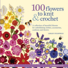  100 Flowers to Knit & Crochet (new edition) idegen nyelvű könyv