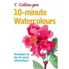  10-minute Watercolours – Hazel Soan idegen nyelvű könyv