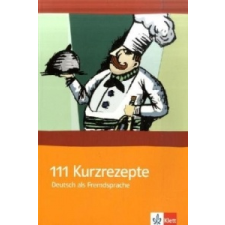 111 Kurzrezepte fur den Deutsch-Unterricht – A. Wright idegen nyelvű könyv