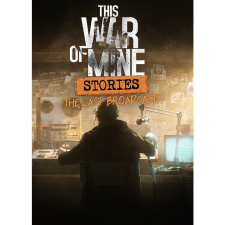 11 bit Studios This War of Mine: Stories - The Last Broadcast (PC - Steam elektronikus játék licensz) videójáték