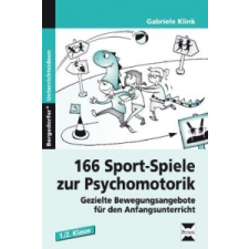  166 Sport-Spiele zur Psychomotorik – Gabriele Klink idegen nyelvű könyv