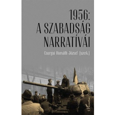 1956: A szabadság narratívái egyéb könyv