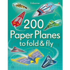  200 Paper Planes To Fold & Fly idegen nyelvű könyv