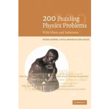  200 Puzzling Physics Problems – Peter Gnadig,G. Honyek,K. F. Riley idegen nyelvű könyv