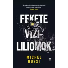 21. század Fekete vízililiomok egyéb e-könyv