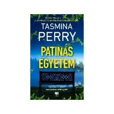21. Század Kiadó 21. SzÁzad KiadÓ: PERRY, TASMINA: PATINÁS EGYETEM - Egyéb egyéb könyv