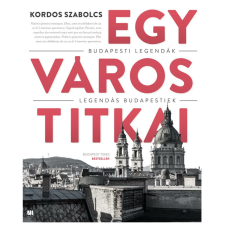21. Század Kiadó Egy város titkai regény