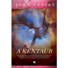 21. Század Kiadó John Updike: A kentaur irodalom