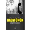 21. század Nagyfőnök