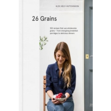  26 Grains – Alex Hely-Hutchinson idegen nyelvű könyv