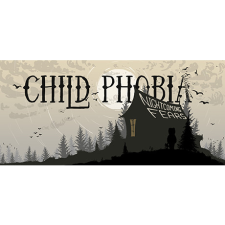 2B_GAMES Child Phobia: Nightcoming Fears (PC - Steam Digitális termékkulcs) videójáték