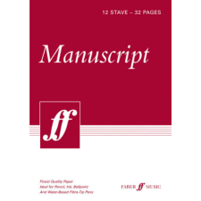  32-page A4 Manuscript Book, 12-stave – Faber Music idegen nyelvű könyv
