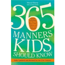  365 Manners Kids Should Know – Sheryl Eberly idegen nyelvű könyv