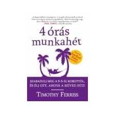 4 órás munkahét életmód, egészség