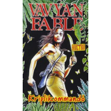 Vavyan Fable KRIPLIKOMMANDÓ regény