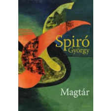 Spiró György MAGTÁR irodalom