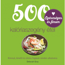 500 kalóriaszegény étel gasztronómia