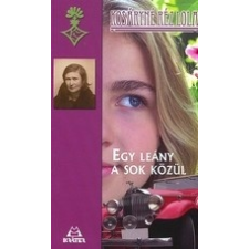 Kráter Műhely Egyesület EGY LEÁNY A SOK KÖZÜL irodalom
