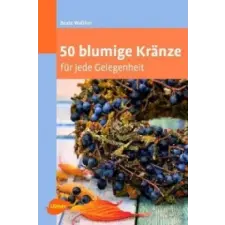  50 blumige Kränze – Beate Walther idegen nyelvű könyv