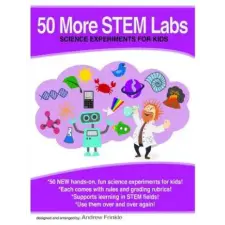  50 More Stem Labs - Science Experiments for Kids – Andrew Frinkle idegen nyelvű könyv