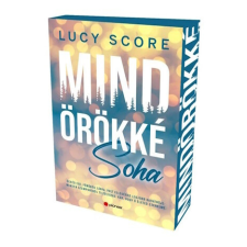 9786156644756 Mindörökké soha (élfestett) - Lucy Score regény