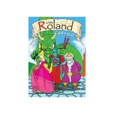 A A hős roland - kifestő ajándékkönyv