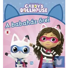  A babaház őrei - Gabi babaháza gyermek- és ifjúsági könyv