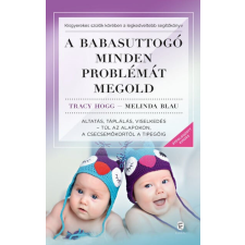 A babasuttogó minden problémát megold életmód, egészség