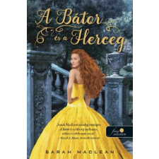  A Bátor és a Herceg - A Keményöklű Gazfickók 3. irodalom