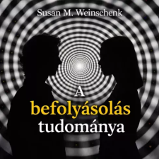  A befolyásolás tudománya egyéb e-könyv