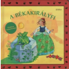  A békakirályfi - Kihajtható meglepetésekkel