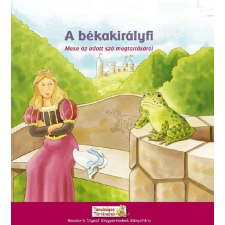  A BÉKAKIRÁLYFI - MESE AZ ADOTT SZÓ MEGTARTÁSÁRÓL gyermek- és ifjúsági könyv
