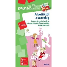  A betűktől a szavakig - MiniLÜK gyermek- és ifjúsági könyv
