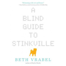  A Blind Guide to Stinkville – Beth Vrabel idegen nyelvű könyv