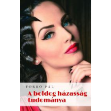 A boldog házasság tudománya egyéb e-könyv
