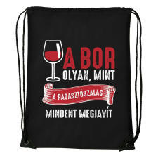 A bor olyan mint a ragasztószalag - Sport táska fekete tornazsák