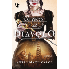  A caccia del Diavolo – Kerri Maniscalco idegen nyelvű könyv