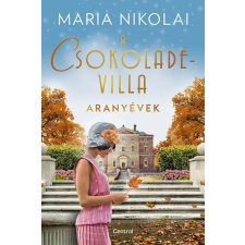 A csokoládévilla - Aranyévek regény