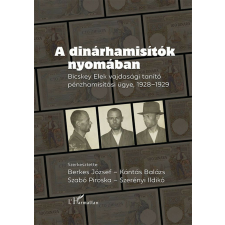  A dinárhamisítók nyomában történelem