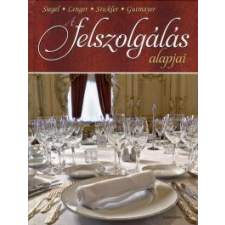 A FELSZOLGÁLÁS ALAPJAI gasztronómia