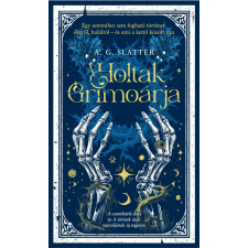 A.G. Slatter A. G. Slatter - A holtak grimoárja egyéb könyv