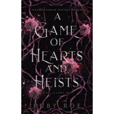 A Game of Hearts and Heists: A Steamy Lesbian Fantasy Romance idegen nyelvű könyv