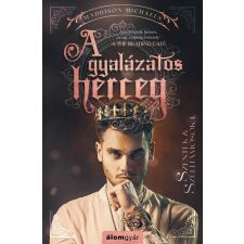 A gyalázatos herceg - Szentek és szélhámosok 1. regény