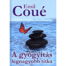  A gyógyítás legnagyobb titka életmód, egészség