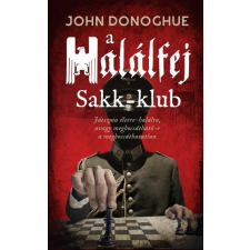 A HALÁLFEJ SAKK-KLUB szépirodalom
