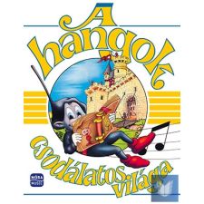  A hangok csodálatos világa gyermek- és ifjúsági könyv