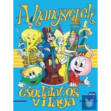  A hangszerek csodálatos világa gyermek- és ifjúsági könyv